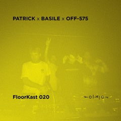 FloorKast 020 with PATRICK x BASILE x OFF-575