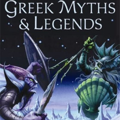 [Download] KINDLE 📜 Greek Myths & Legends - Usborne Illustrated Guide (Usborne Myths
