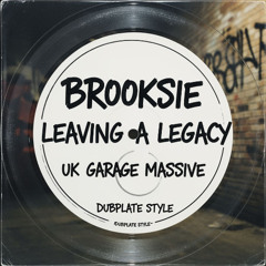 Brooksie's - Leaving A Legacy- Uk Piano  Garage