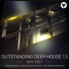 Outstanding Deep House Vol.13 [Clubmasters Records Artist]