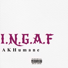 I.N.G.A.F (PROD. SKCART)