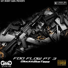 FDO FLOW PT.3