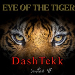 Eye Of The Tiger [Tekk RMX]