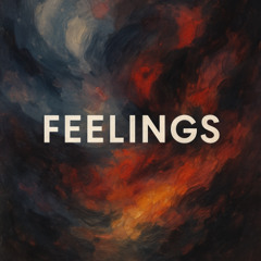 Feelings