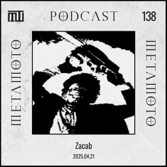 MMP138 - Zacab -  META MOTO PODCAST