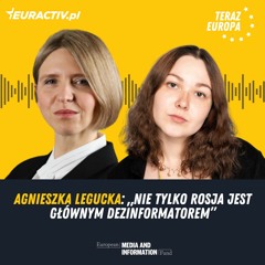 Agnieszka Legucka: „Nie tylko Rosja jest głównym dezinformatorem”