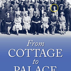 download EBOOK ✉️ From Cottage to Palace: Worcestershire & Malvern History Series Boo