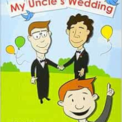 [FREE] EBOOK 📁 My Uncle's Wedding by Eric Ross,Tracy K Greene [EBOOK EPUB KINDLE PDF