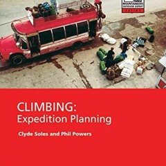 Audiobook Climbing: Expedition Planning (Mountaineers Outdoor Expert)