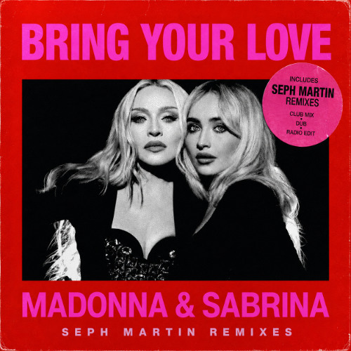 Stream Madonna & Sabrina - Bring Your Love (Seph Martin Remix) by