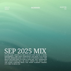 Nomarii September 2025 Mix