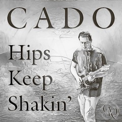 Hips Keep Shakin'