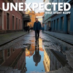 UneXpecteD - Welt steht Kopf