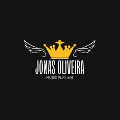 Jonas Oliveira - Music Play #06