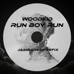Run Boy Run - Woodkid (Jambareef Refix)