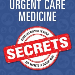 Download (PDF) Urgent Care Medicine Secrets