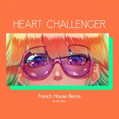 Takanashi Kiara - Heart Challenger (Holo Bass French House Remix)