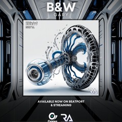 gary. - B&W (RSH018) // OUT NOW!