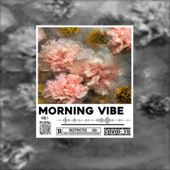 Radio Station #01 : Mornin' Vibe