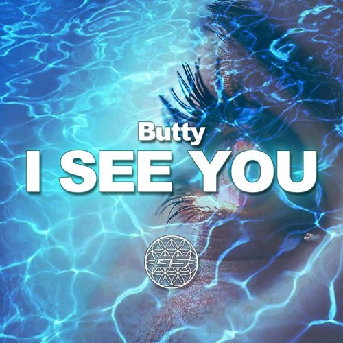 Butty - I See You