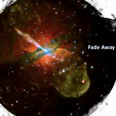 Fade Away