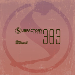 Subfactory Radio #383