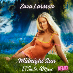 Zara Larsson - Midnight Sun (Remix) DnB
