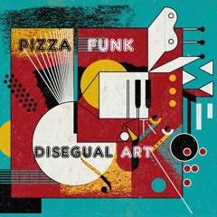 the pizzafunk