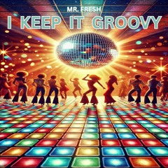 i_keep_it_groovy_remix