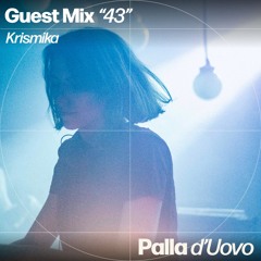 PDU Guest Mix 43 - Krismika