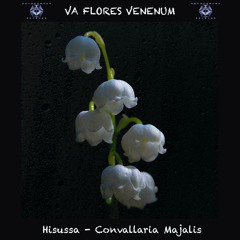 4. Hisussa - Convallaria Majalis (190 BPM) VA Flores Venenum - Metacortex Records