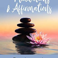 [GET] EBOOK 📰 Meditations & Affirmations by  Dr. Joseph Murphy PDF EBOOK EPUB KINDLE