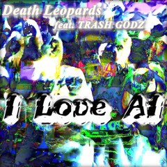 Death Leopards (feat. TRASH GODZ)
