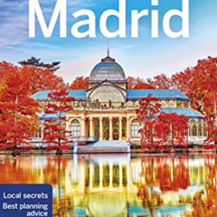 [View] EBOOK 📦 Lonely Planet Madrid 10 (Travel Guide) by  Anthony Ham [KINDLE PDF EB