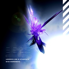 woodgraves & Nthercyte - EXO:Andrometic
