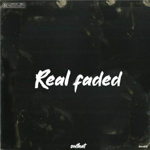 Real Faded