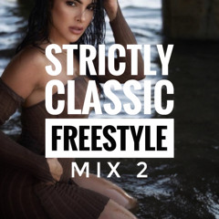 002 - DJ Dee X - Man - Strictly Classic Freestyle Mix 2 - 2024