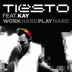 Tiesto - Work Hard Play Hard (FAHMY FAY Remix)