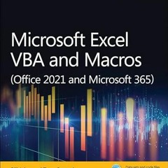 ACCESS EBOOK EPUB KINDLE PDF Microsoft Excel VBA and Macros (Office 2021 and Microsoft 365) (Busines