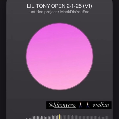 LIL TONY OPEN 2-1-25 (V1)[SNIPPET]