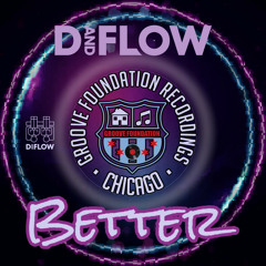 DandFlow - Better (Ecotek Remix)