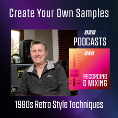 Create Your Own Samples | Podcast