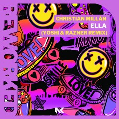 Christian Millán - Ella (Yoshi & Razner Remix) TEASER