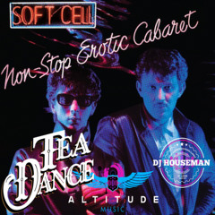 102625 Glen "DJ Houseman" Williams Sunday Tea Dance Mix Show Soft Cell Vol. II