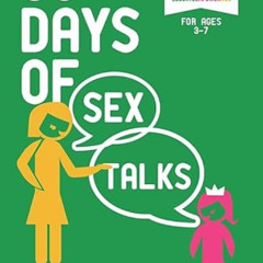DOWNLOAD KINDLE 🖌️ 30 Days of Sex Talks for Ages 3-7: Empowering Your Child with Kno