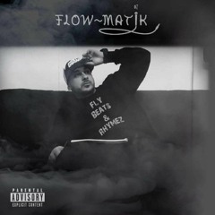 Flow~Matik - Wachu Wanna Be... (Produced By Mr.Chilo)