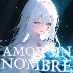 Amor Sin Nombre