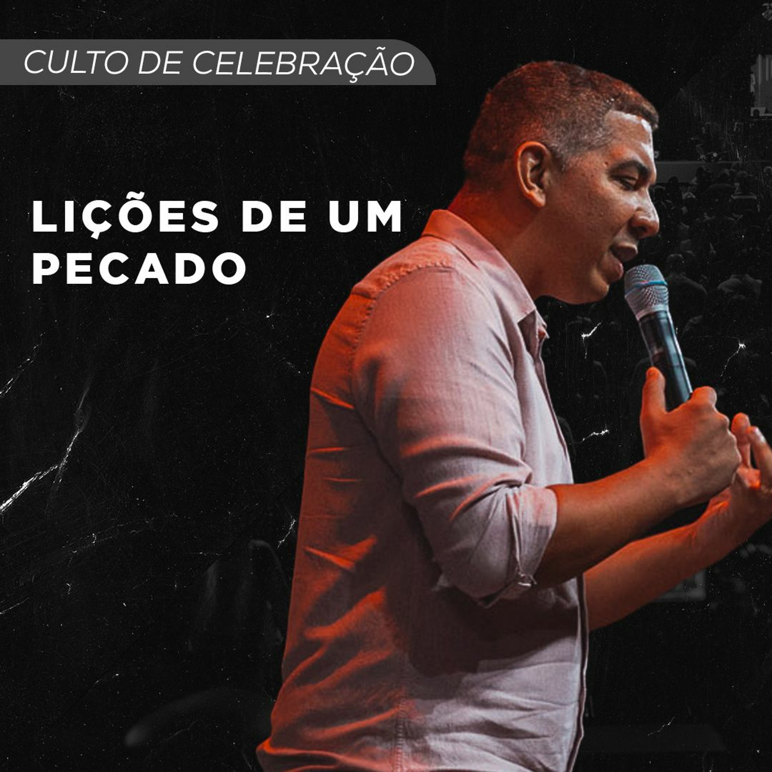 Lições de Um Pecado | Pr Caio Rios episode artwork