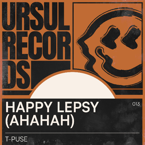 T-Puse - Happy Lepsy (AhAhAh)