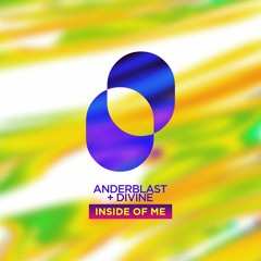 Anderblast & DiVine - Inside Of Me (Radio Edit)